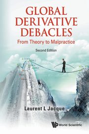 Global Derivative Debacles, Jacque Laurent L