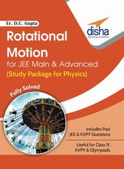 Rotational Motion for JEE Main & Advanced (Study Package for Physics), Er. Gupta D. C.