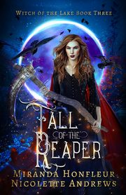 Fall of the Reaper, Honfleur Miranda