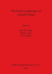 The Rural Landscape of Ancient Israel, 