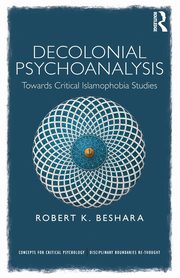ksiazka tytu: Decolonial Psychoanalysis autor: Beshara Robert