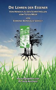 Die Lehren der Eener, Szkely Edmond Bordeaux