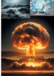 Et n?desl?st opg?r Bind 2, Nielsen H.T.