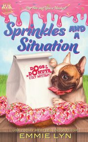 Sprinkles And A Situation, Lyn Emmie