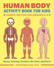 Human Body Activity Book for Kids, Stokes Katie