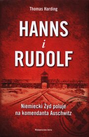 ksiazka tytu: Hanns i Rudolf autor: Harding Thomas