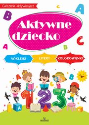 Aktywne dziecko, Matusiak Monika