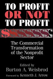 To Profit or Not to Profit, 