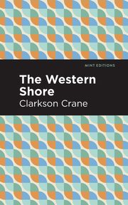 The Western Shore, Crane Clarkson
