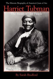 Harriet Tubman, Bradford Sarah