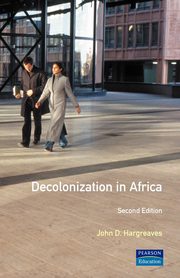 Decolonization in Africa, Hargreaves John D.