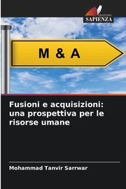 Fusioni e acquisizioni, Sarrwar Mohammad Tanvir