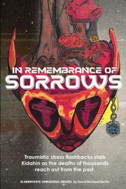 In Remembrance of Sorrows, Martin David Michael