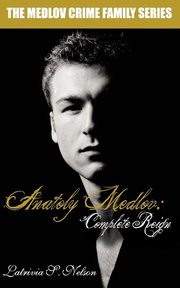Anatoly Medlov, Nelson Latrivia S.