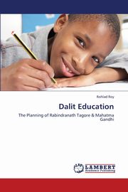 Dalit Education, Roy Rohlad