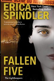 Fallen Five, Spindler Erica