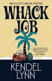 Whack Job, Lynn Kendel