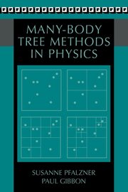 Many-Body Tree Methods in Physics, Pfalzner Susanne