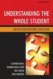 Understanding the Whole Student, Mayes Clifford