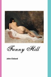 FANNY HILL, CLELAND JOHN