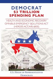 Democrat $3 Trillion Spending Plan, Representatives House