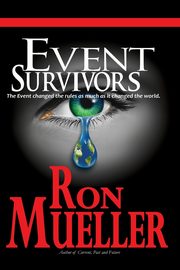 Event Survivors, Mueller Ron