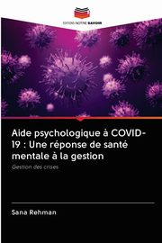 Aide psychologique ? COVID-19, Rehman Sana