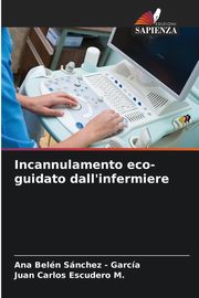 Incannulamento eco-guidato dall'infermiere, Snchez - Garca Ana Beln