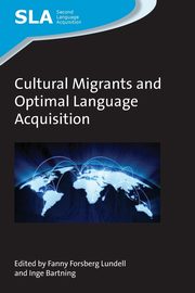 Cultural Migrants and Optimal Language Acquisition, 