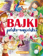 Bajki polsko-angielskie, opracowanie zbiorowe