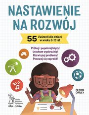 Nastawienie na rozwj, Curley Peyton