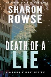 Death of a Lie, Rowse Sharon