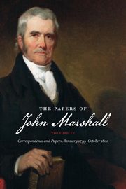The Papers of John Marshall, Cullen Charles T.