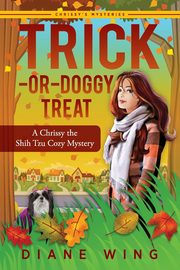 Trick-or-Doggy Treat, Wing Diane