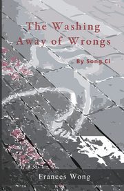 The Washing Away of Wrongs, Song Ci