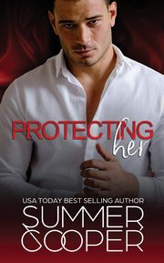 Protecting Her, Cooper Summer