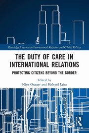 The Duty of Care in International Relations, 