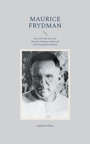 Maurice Frydman, Ebert Gabriele