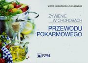 ywienie w chorobach przewodu pokarmowego, Wieczorek-Chemiska Zofia