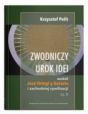 Zwodniczy urok idei, Polit Krzysztof