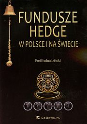 Fundusze hedge w Polsce i na wiecie, obodziski Emil