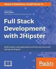 Full Stack Development with JHipster, Sasidharan Deepu K