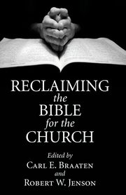 Reclaiming the Bible for the Church, 