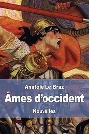 mes d'occident, Le Braz Anatole