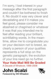 Your Hate Mail Will Be Graded, Scalzi John