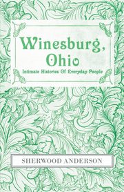 Winesburg, Ohio, Anderson Sherwood