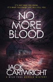 No More Blood, Cartwright Jack