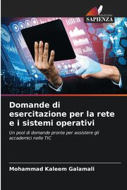 Domande di esercitazione per la rete e i sistemi operativi, Galamali Mohammad Kaleem
