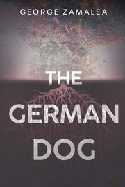 The German Dog, Zamalea George