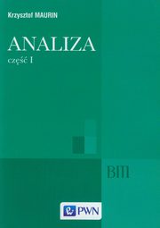 ksiazka tytu: Analiza Cz 1 Elementy autor: Maurin Krzysztof
